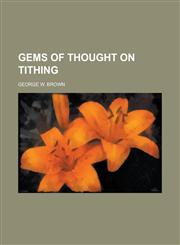 Gems of Thought on Tithing,1152920618,9781152920613