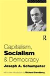 Capitalism, Socialism and Democracy,0415107628,9780415107624