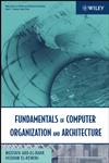 Fundamentals of Computer Organization and Architecture,0471467413,9780471467410