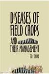 Diseases of Field Crops and their Management 2nd Indian Impression,817035417X,9788170354178