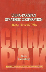 China-Pakistan Strategic Cooperation Indian Perspectives 1st Published,8173047618,9788173047619