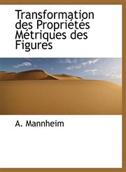 Transformation des Propriétés Métriques des Figures,1115446193,9781115446198