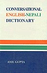 Conversational English-Nepali Dictionary 1st Edition,817030377X,9788170303770