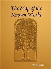 The Map of the Known World,1847284221,9781847284228