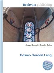 Cosmo Gordon Lang,5510536497,9785510536492