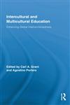 Intercultural and Multicultural Education Enhancing Global Interconnectedness,0415876745,9780415876742