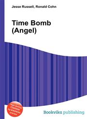 Time Bomb (Angel),5511179817,9785511179810
