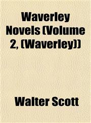 Waverley Novels (Volume 2, (Waverley)),1153255030,9781153255035