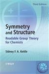 Symmetry and Structure Readable Group Theory for Chemists 3rd Edition,0470060409,9780470060407
