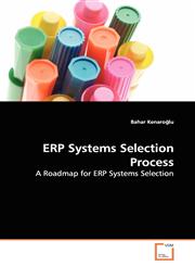 ERP Systems Selection  Process,3639099648,9783639099645