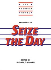 New Essays on Seize the Day,0521559022,9780521559027