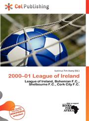 2000-01 League of Ireland,6135752510,9786135752519