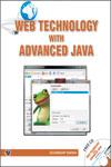 Web Technology with Advanced Java 1st Edition,9380856784,9789380856780