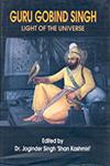 Guru Gobind Singh Light of the Universe,8189899694,9788189899691