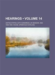 Hearings (Volume 14),1235004503,9781235004506
