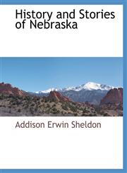 History and Stories of Nebraska,1117871010,9781117871011