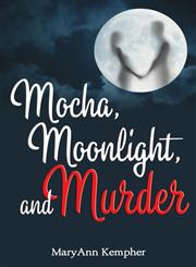 Mocha, Moonlight, and Murder,1620151405,9781620151402