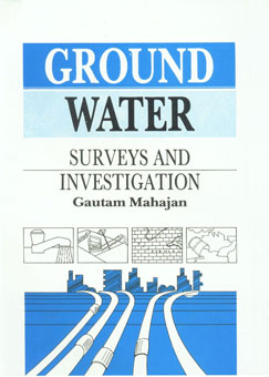 Ground Water Surveys and Investigation,8131304744,9788131304747