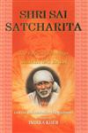 Shri Sai Satcharita The Life and Teachings of Shirdi Sai Baba,8120721535,9788120721531
