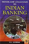 Trends and Challenges to Indian Banking,8178802902,9788178802909