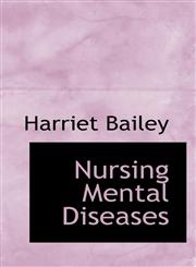 Nursing Mental Diseases,1116142317,9781116142310