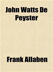 John Watts De Peyster,1150562536,9781150562532