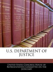 U.S. DEPARTMENT OF JUSTICE,1240537913,9781240537914
