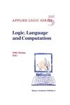 Logic, Language and Computation,079234376X,9780792343769