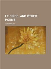 Le circe, and other poems,1151397296,9781151397294