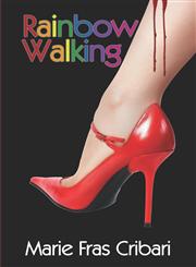 Rainbow Walking,1424176735,9781424176731