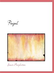 Fingal,1140092642,9781140092643