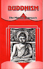 Buddhism The Marxist Approach 7th Reprint,817007004X,9788170070047
