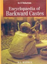 Encyclopaedia of Backward Castes 4 Vols.,8178350696,9788178350691