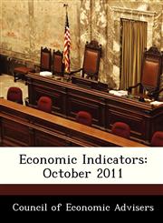 Economic Indicators October 2011,1288407858,9781288407859