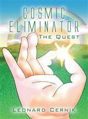 Cosmic Eliminator The Quest (Large Print Edition),1633820238,9781633820234