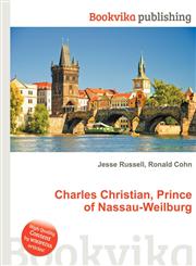 Charles Christian, Prince of Nassau-Weilburg,5512600206,9785512600207