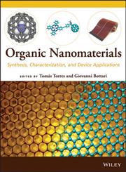 Organic Nanomaterials Synthesis, Characterization, and Device Applications,1118016017,9781118016015