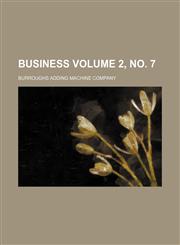 Business Volume 2, no. 7,1231054123,9781231054123