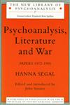 Psychoanalysis, Literature and War: Papers 1972-95 (New Library of Psychoanalysis, 27),0415153298,9780415153294
