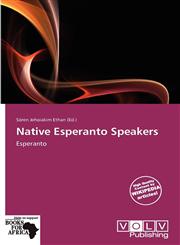 Native Esperanto Speakers,6138553411,9786138553410