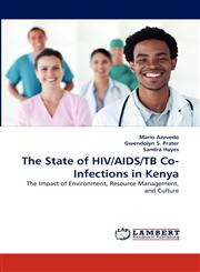 The State of HIV/AIDS/TB Co-Infections in Kenya,3843355959,9783843355957