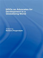 Ngos as Advocates for Development in a Globalising World,0415395305,9780415395304