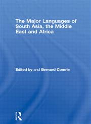 The Major Languages of South Asia, the Middle East and Africa 1st Edition,0415057728,9780415057721