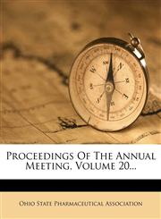 Proceedings Of The Annual Meeting, Volume 20...,127424532X,9781274245328