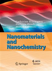 Nanomaterials and Nanochemistry,3540729925,9783540729921
