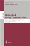 Networked Group Communication Third International COST264 Workshop, NGC 2001, London, UK, November 7-9, 2001. Proceedings,3540428240,9783540428244