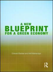 The New Blueprint for a Green Economy 4th Edition,1849713537,9781849713535
