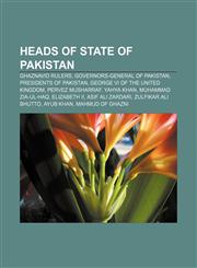 Heads of state of Pakistan Ghaznavid rulers, Governors-General of Pakistan, Presidents of Pakistan, George VI of the United Kingdom,1157848060,9781157848066