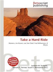 Take a Hard Ride,6134480444,9786134480444