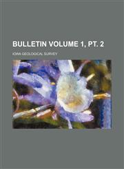 Bulletin Volume 1, pt. 2,1130535576,9781130535570